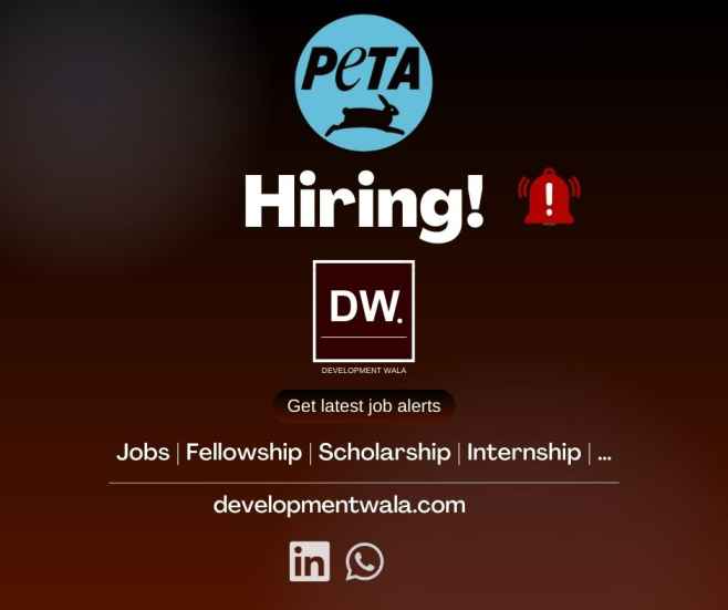 PETA India is hiring coorporate Affairs liasion in Development wala job portal