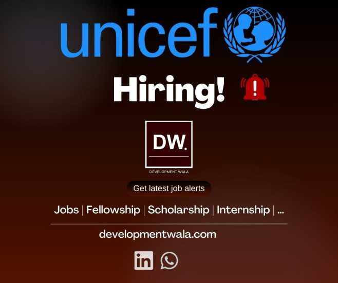 UNICEF is hiring in Development wala job portal