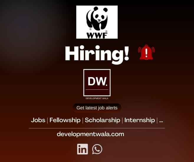 WWF India is hiring in Development wala job portal