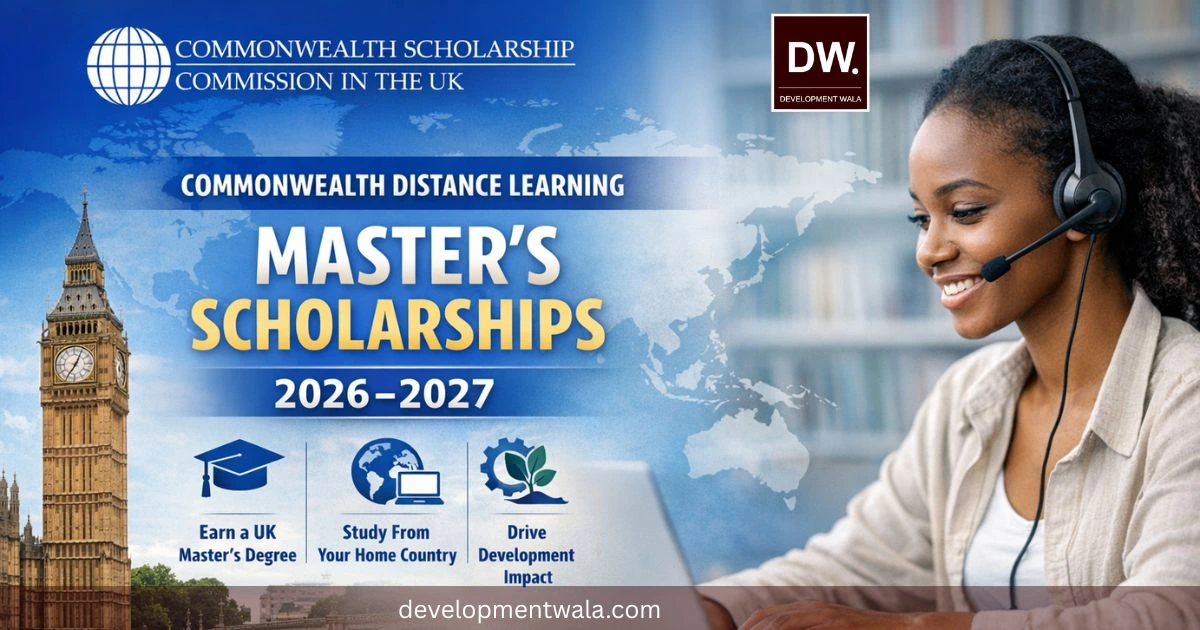 The Commonwealth Distance Learning Master’s Scholarships 2026 to 2027 guide by Development Wala